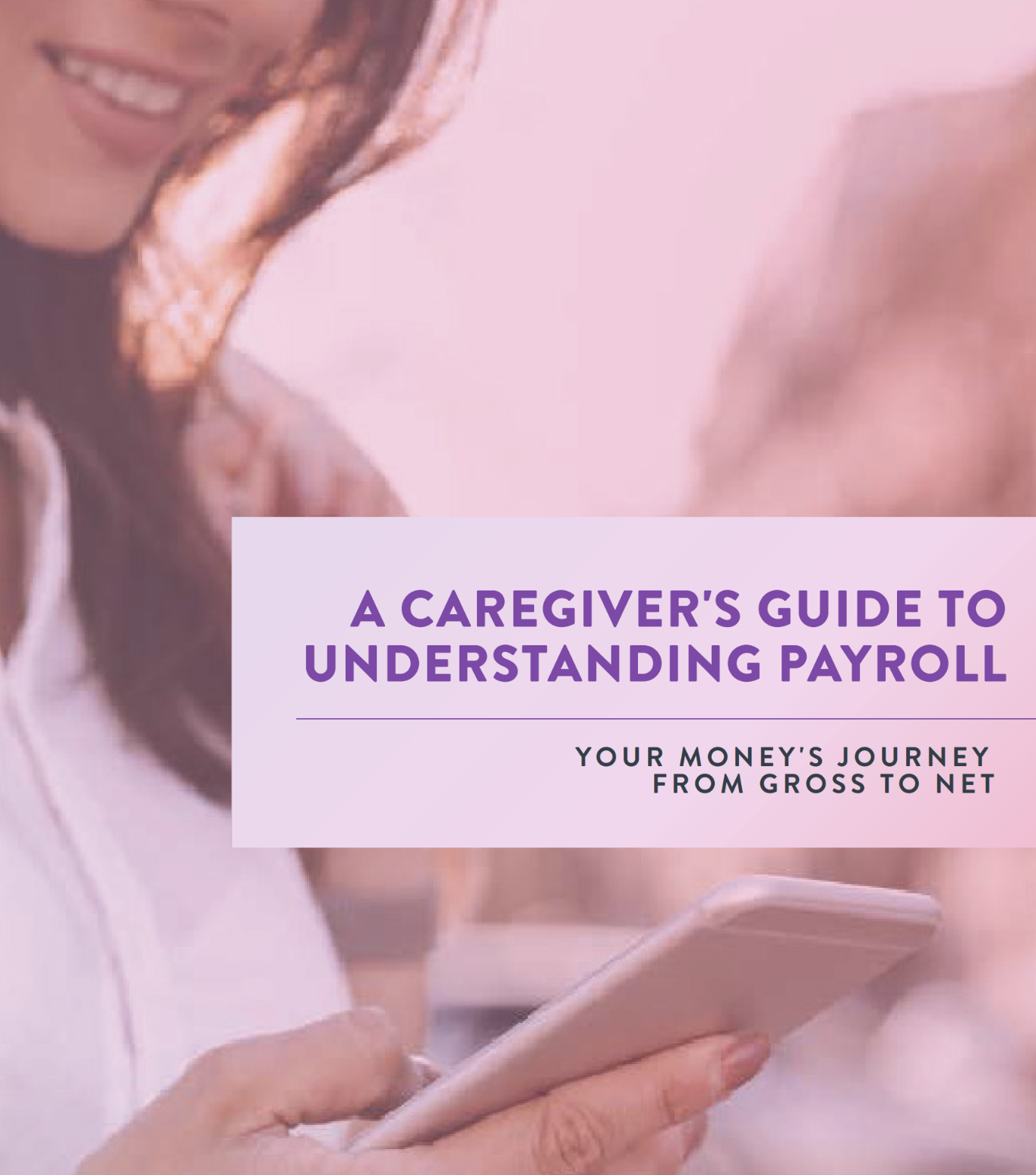 Caregiver Guide To Understanding Payroll-3