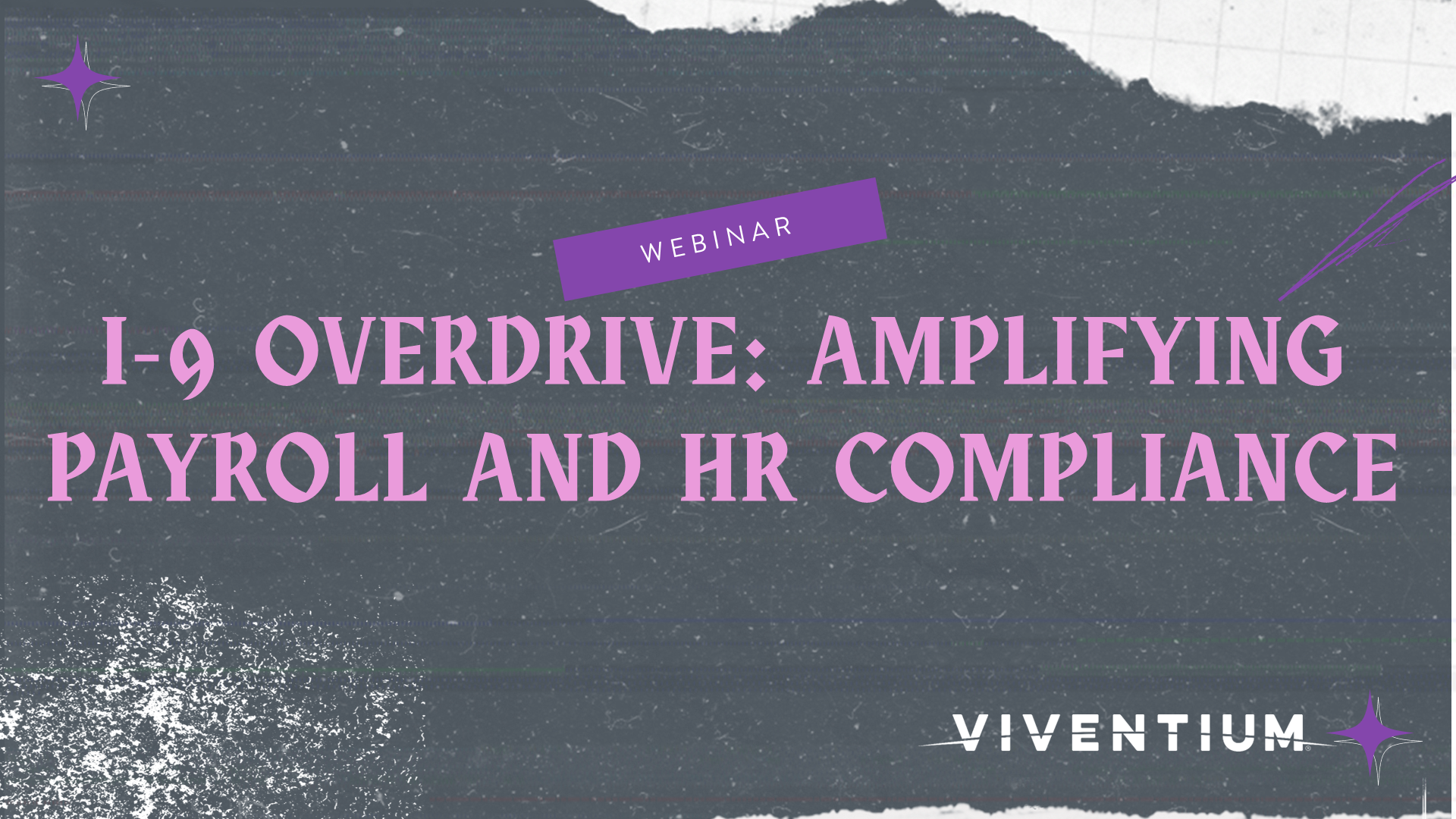 I-9 Overdrive Amplifying Payroll and HR Compliance Webinar Image